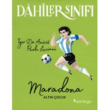 Dahiler Sınıfı - Maradona