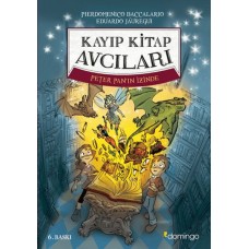 Kayıp Kitap Avcıları 1 - Peter Pan'ın İzinde