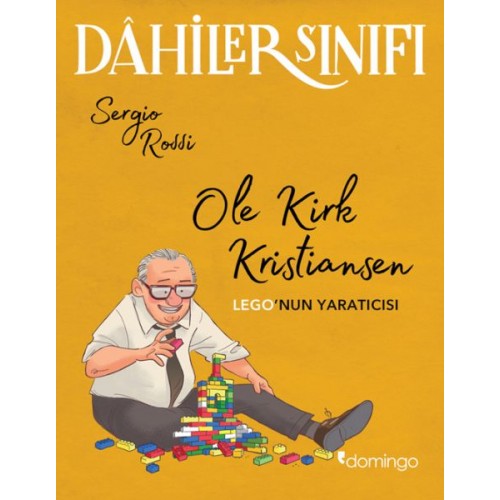 Dâhiler Sınıfı – Ole Kirk Kristiansen: LEGO’nun Yaratıcısı