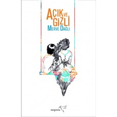 Açık ve Gizli