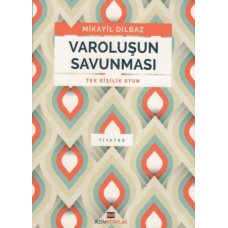 Varoluşun Savunması