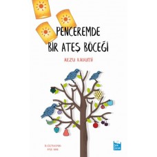 Penceremde Bir Ateş Böceği