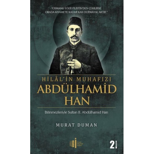 Hilal'in Muhafızı Abdülhamid Han