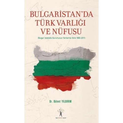 Bulgaristan'da Türk Varlığı ve Nüfusu