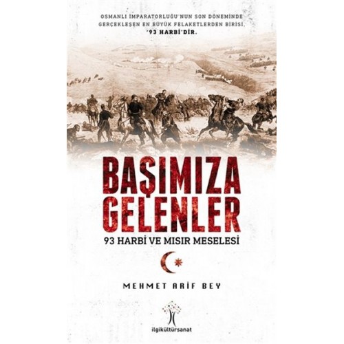 Başımıza Gelenler - 93 Harbi ve Mısır Meselesi