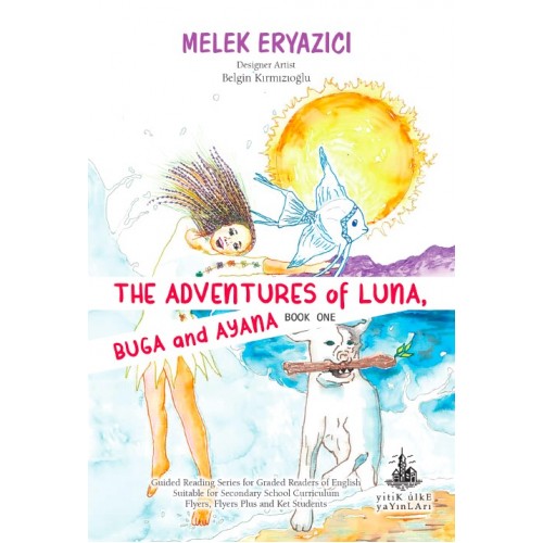 The Adventures of Luna, Buga and Ayana