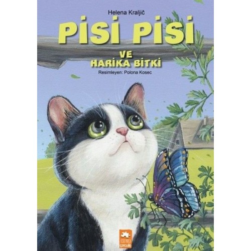 Pisi Pisi ve Harika Bitki