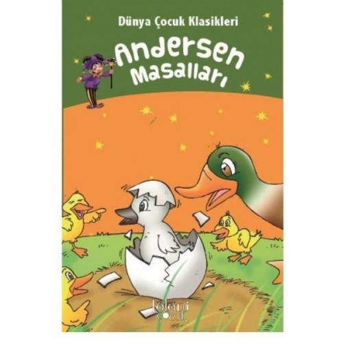 Andersen Masalları - Dünya Çocuk Klasikleri