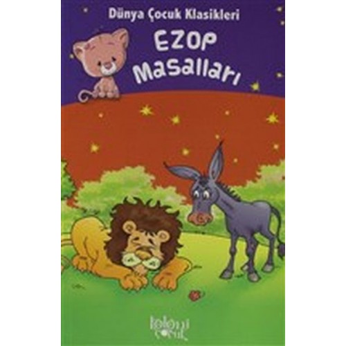 Ezop Masalları - Dünya Çocuk Klasikleri