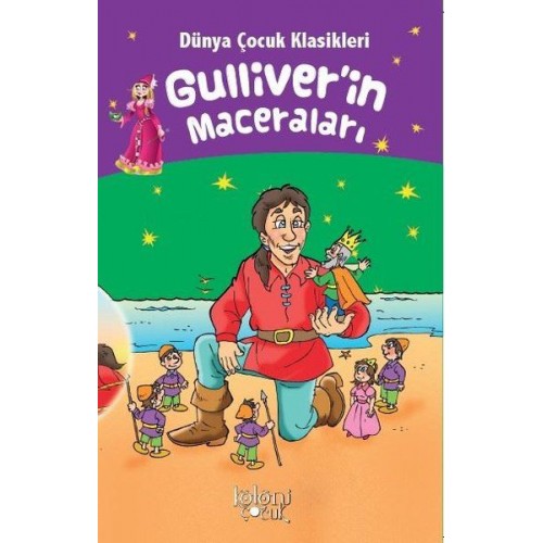 Gulliverin Maceraları - Dünya Çocuk Klasikleri