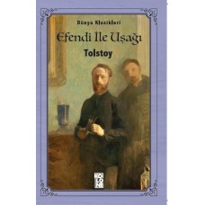 Efendi ile Uşağı - Dünya Klasikleri