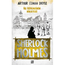 Sherlock Holmes - Üç Öğrencinin Hikayesi