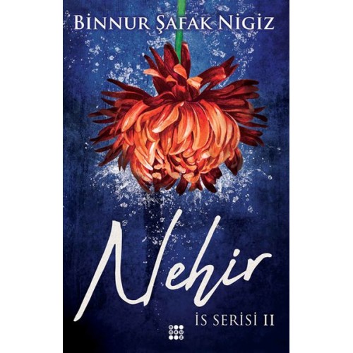 İs Serisi 2 - Nehir