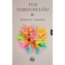 Toz Yorgunluğu