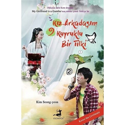 Kız Arkadaşım 9 Kuyruklu Bir Tilki - 2. Kitap