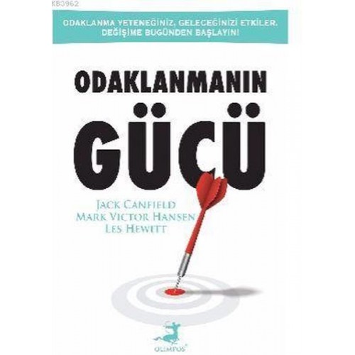 Odaklanmanın Gücü