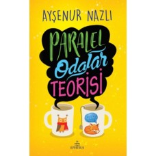 Paralel Odalar Teorisi (Ciltli)