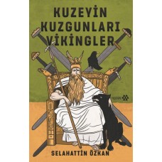 Kuzeyin Kuzgunları Vikingler