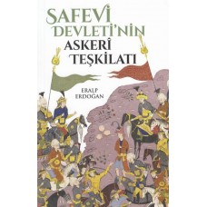 Safevi Devleti'nin Askeri Teşkilatı