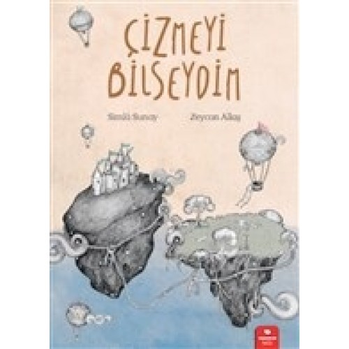 Çizmeyi Bilseydim