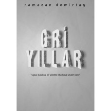 Gri Yıllar