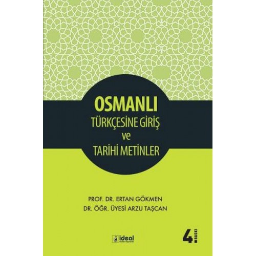 Osmanlı Türkçesine Giriş Ve Tarihi Metinler