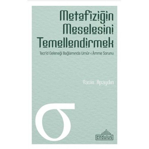 Metafiziğin Meselesini Temellendirmek