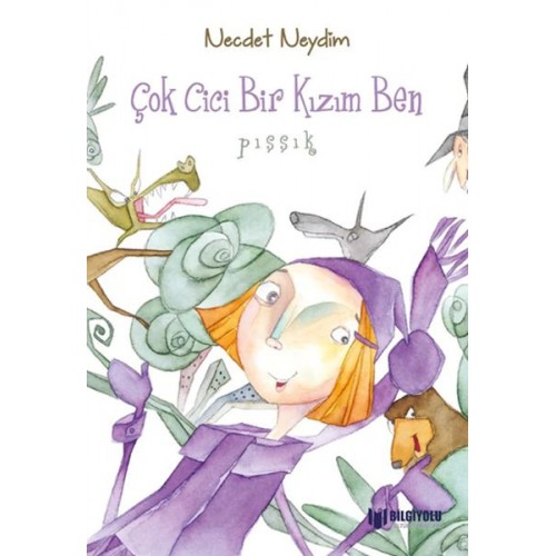 Çok Cici Bir Kızım Ben