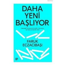 Daha Yeni Başlıyor: Geleceğin Dünyasında Esneklik, Yakınsama, Ağ Yapısı Ve Karanlık Taraf