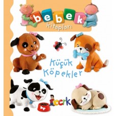 Küçük Köpekler - Bebek Kitapları