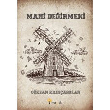 Mani Değirmeni