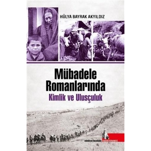 Mübadele Romanlarında Kimlik ve Ulusçuluk