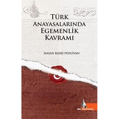 Türk Anayasalarında Egemenlik Kavramı