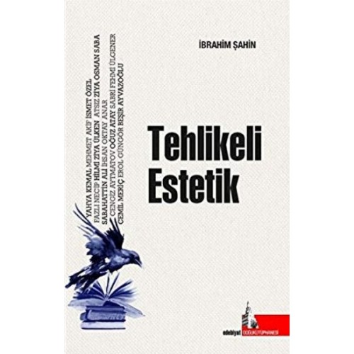 Tehlikeli Estetik