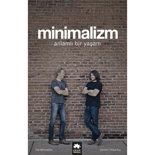 Minimalizm-Anlamlı Bir Yaşam