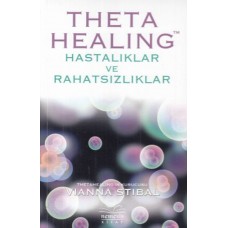 Theta Healing - Hastalıklar ve Rahatsızlıklar