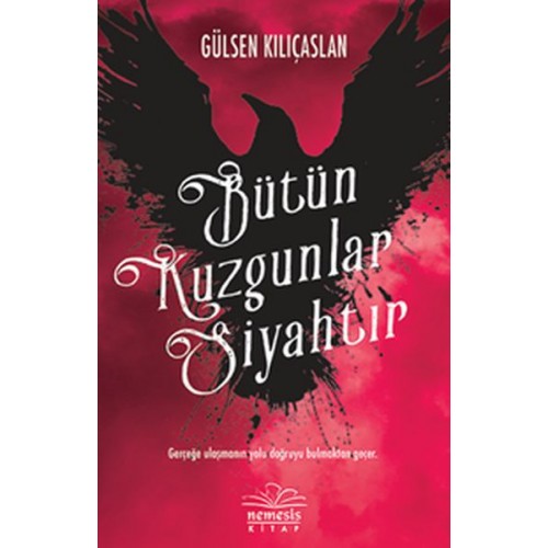 Bütün Kuzgunlar Siyahtır