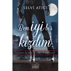 Ben İyi Bir Kızdım