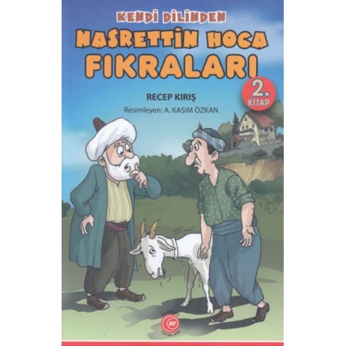 Kendi Dilinden - Nasrettin Hoca Fıkraları 2. Kitap