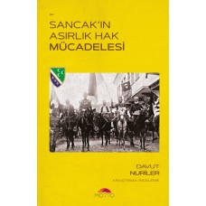 Sancak'ın Asırlık Hak Mücadelesi