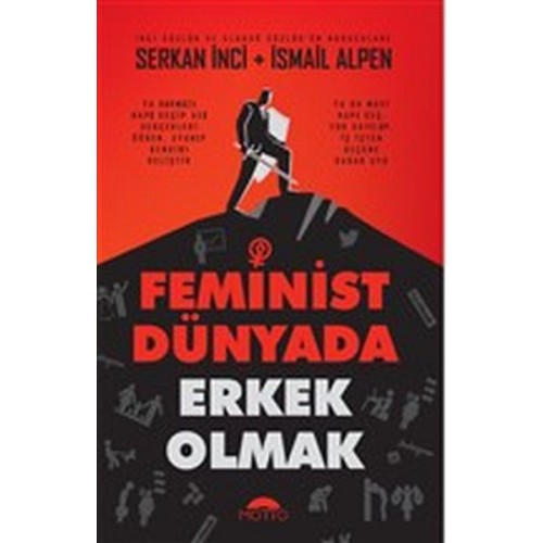 Feminist Dünyada Erkek Olmak