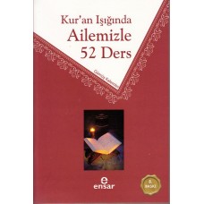 Kur'an Işığında Ailemiz 52 Ders