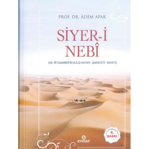 Siyer-i Nebi (Hz. Peygamberin (s.a.s) Hayatı, Şahsiyeti, Daveti) Ciltli