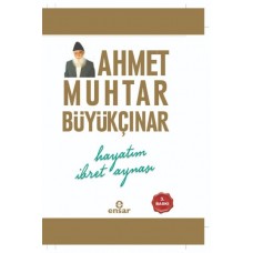 Hayatım İbret Aynası