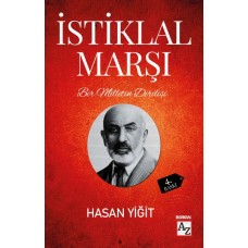 Bir Milletin Dirilişi İstiklal Marşı