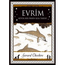 Evrim - Büyük Bir Fikrin Kısa Tarihi