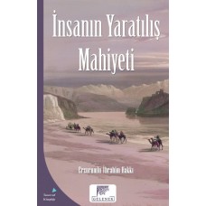 Mahiyet Serisi - İnsanın Yaratılış Mahiyeti