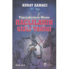 Tapınakçıların Mirası Haçlıların Gizli Tarihi