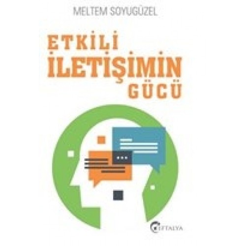 Etkili İletişimin Gücü