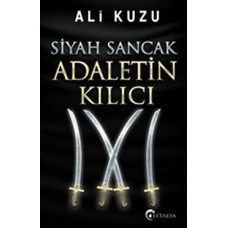 Siyah Sancak Adaletin Kılıcı